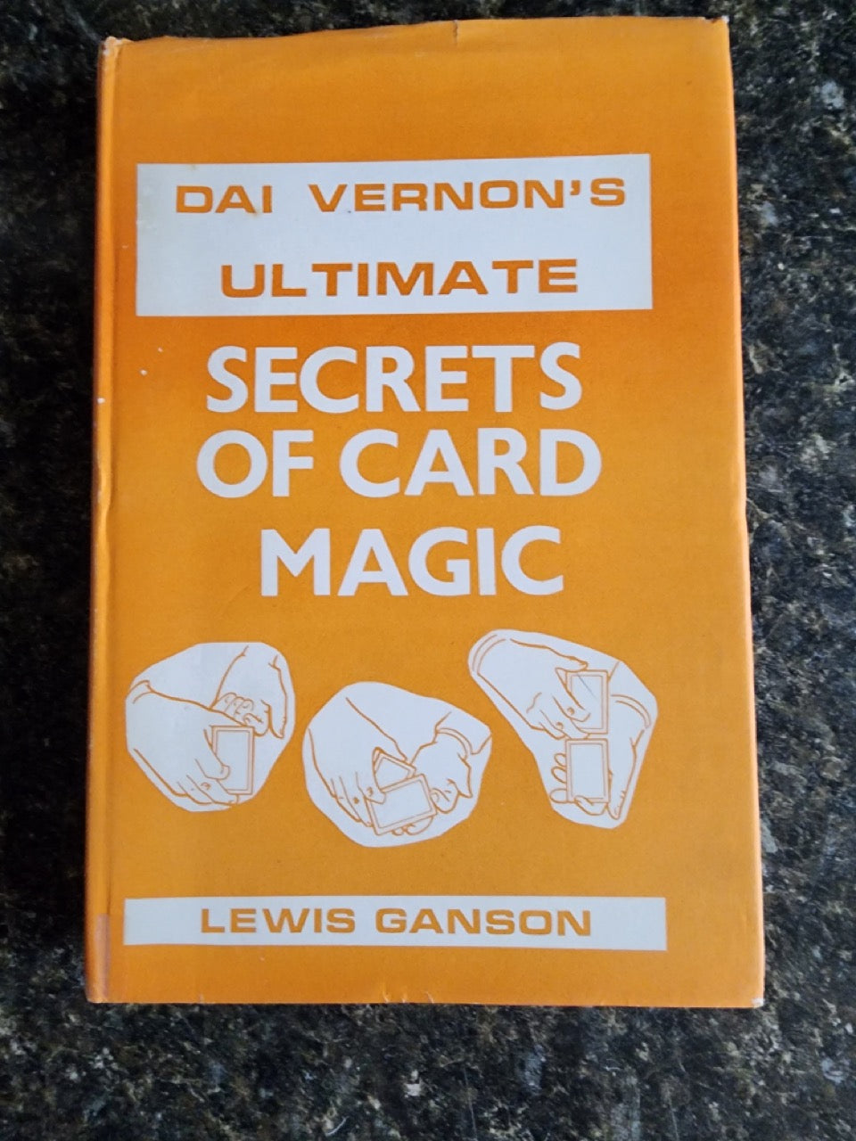 Dai Vernon's Ultimate Secrets of Card Magic - Lewis Ganson