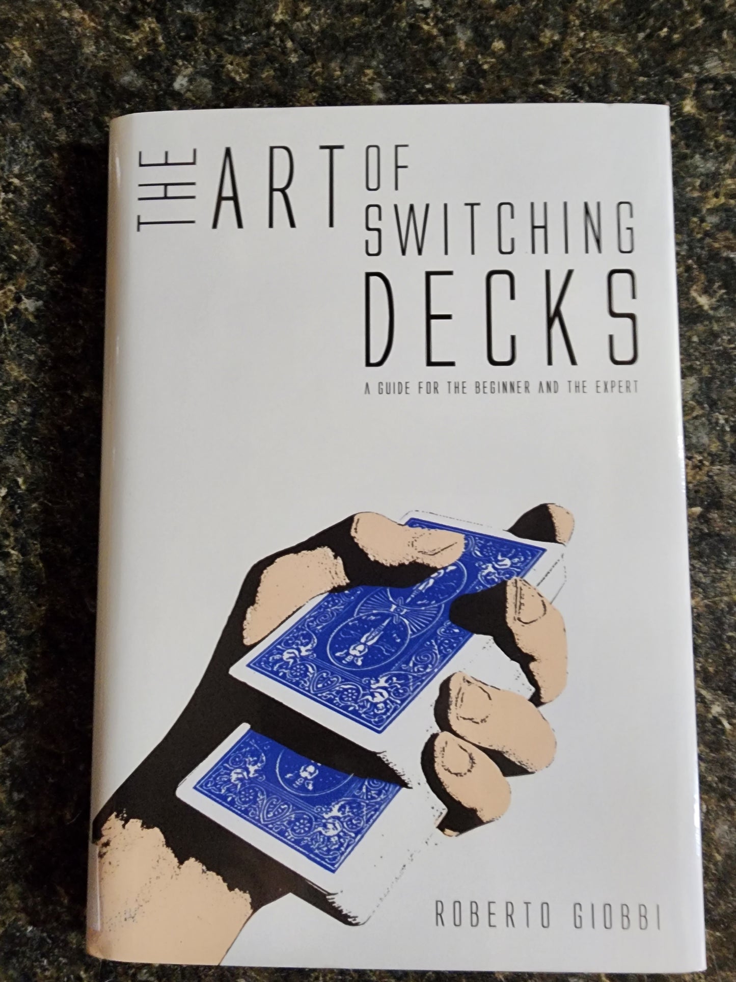 The Art of Switching Decks - Roberto Giobbi