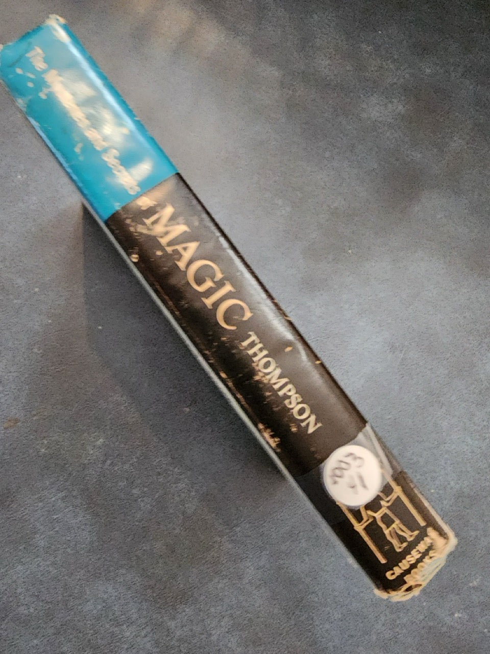 The Mysteries and Secrets of Magic - C.J.S. Thompson