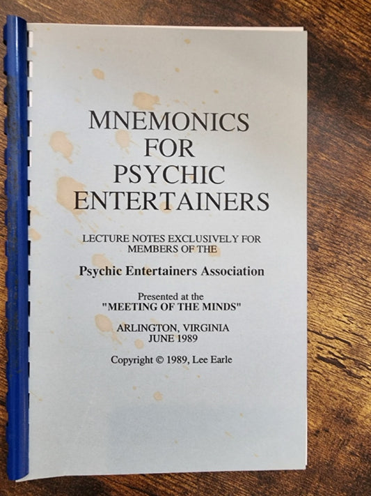 Mnemonics for Psychic Entertainers: Presented at "Meeting of the Minds" 1989 - Lee Earle