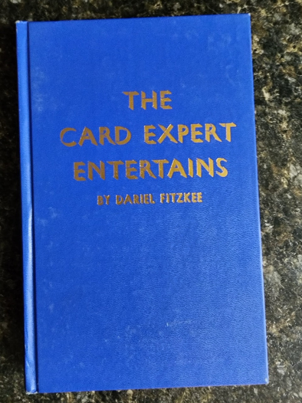 The Card Expert Entertains - Dariel Fitzkee (HC)