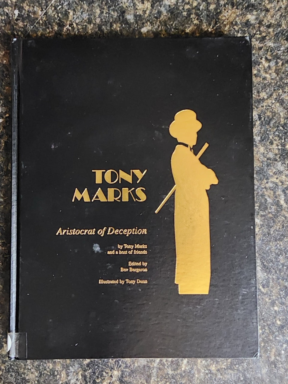 Tony Marks: Aristocrat of Deception - Tony Marks