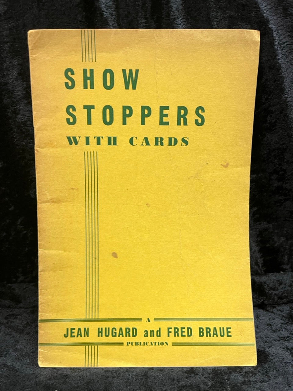 Show Stoppers with Cards - Jean Hugard and Fred Braue