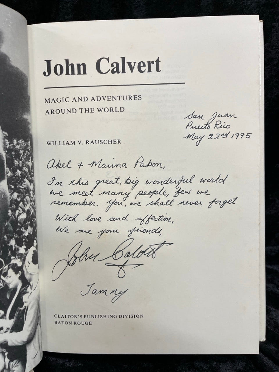 John Calvert, Magic & Adventures Around the World - William V Rauscher (SIGNED & NUMBERED)