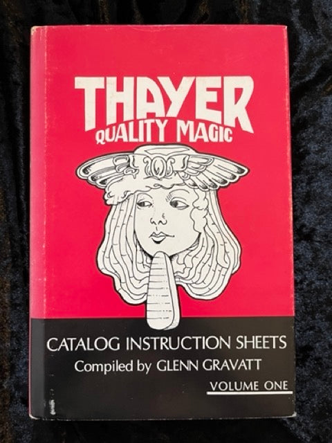 Thayer Quality Magic Catalog Instruction Sheets, Vols.1-4 - Glenn Gravatt
