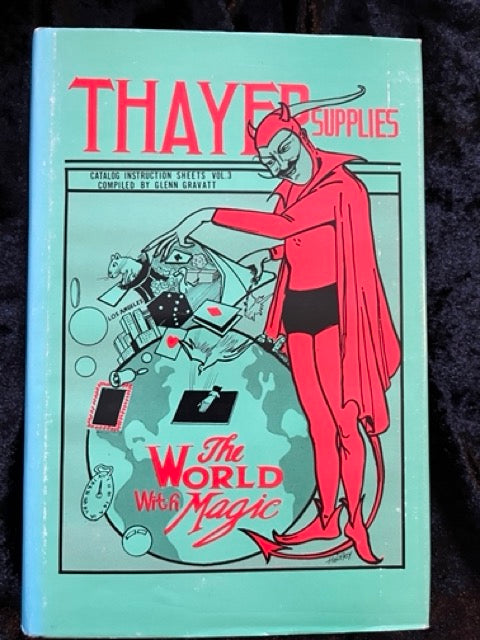 Thayer Quality Magic Catalog Instruction Sheets, Vols.1-4 - Glenn Gravatt