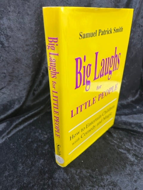 Big Laughs for Little People - Samuel Patrick Smith - SIGNED