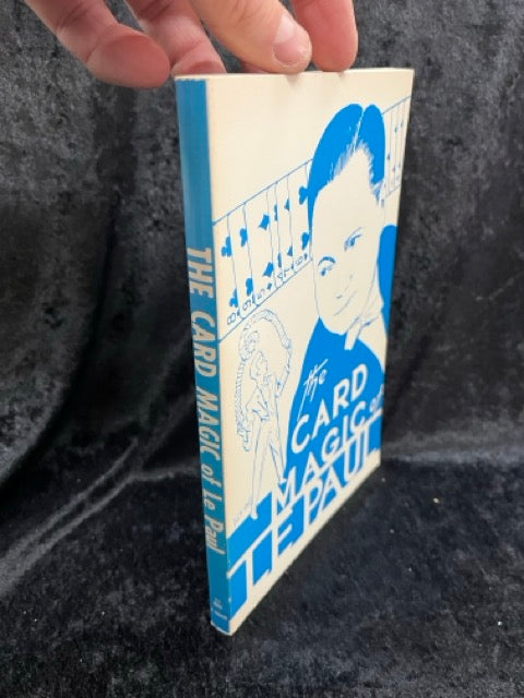 The Card Magic of LePaul - Paul Le Paul (softcover)