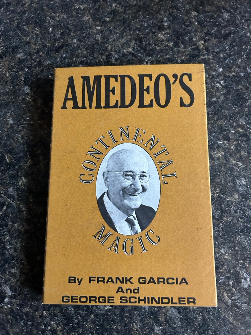 Amedeo's Continental Magic - Frank Garcia & George Schindler