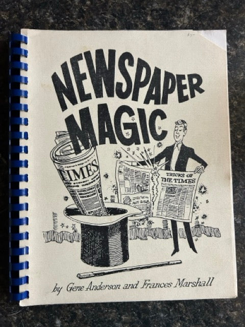 Newspaper Magic - Gene Anderson & Frances Marshall