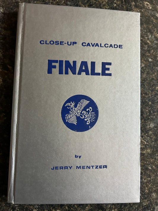 Close-Up Cavalcade FINALE - Jerry Mentzer