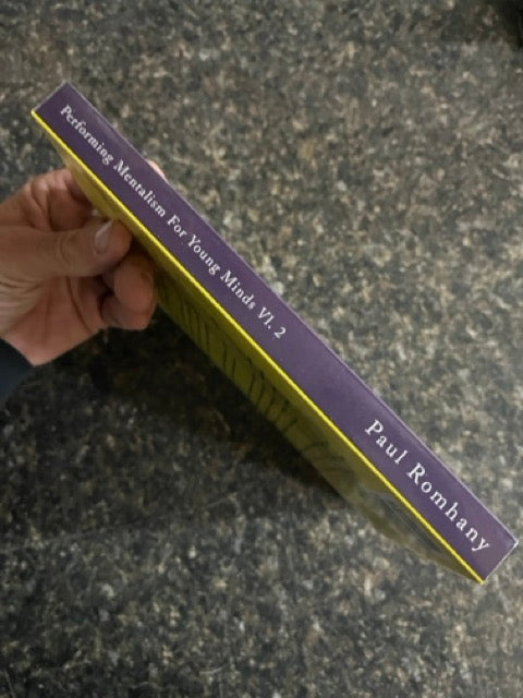 Performing Mentalism for Young Minds, Vol.2 - Paul Romhany