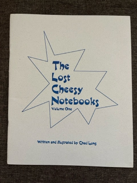 The Lost Cheesy Notebooks Vols. 1 & 2 - Chad Long