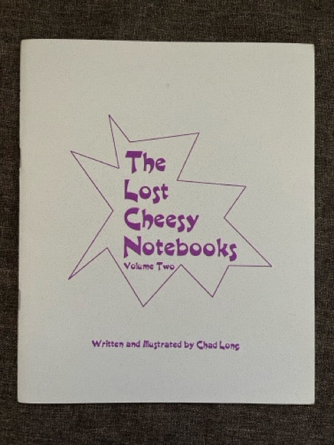 The Lost Cheesy Notebooks Vols. 1 & 2 - Chad Long