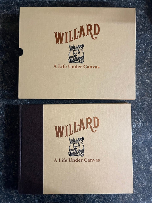 Willard: A Life Under Canvas - David Charvet - DELUXE Edition