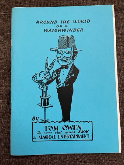 Around The World on a Watchwinder -Tom Owen