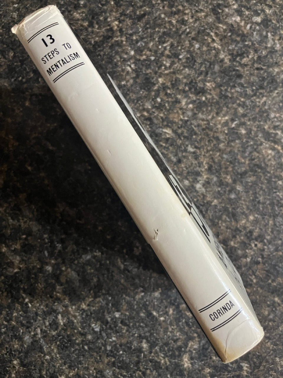 13 Steps to Mentalism - Corinda (1958 Corinda edition)