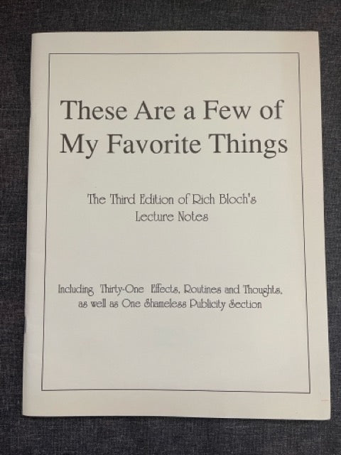These Are A Few Of My Favorite Things - Rich Bloch