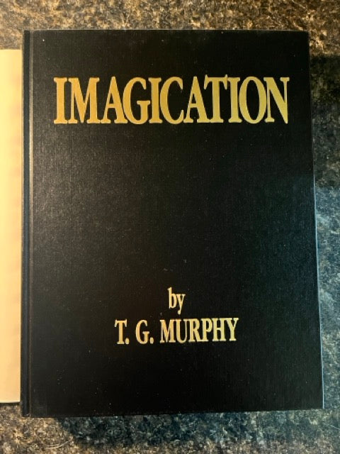 Imagication - T.G. Murphy