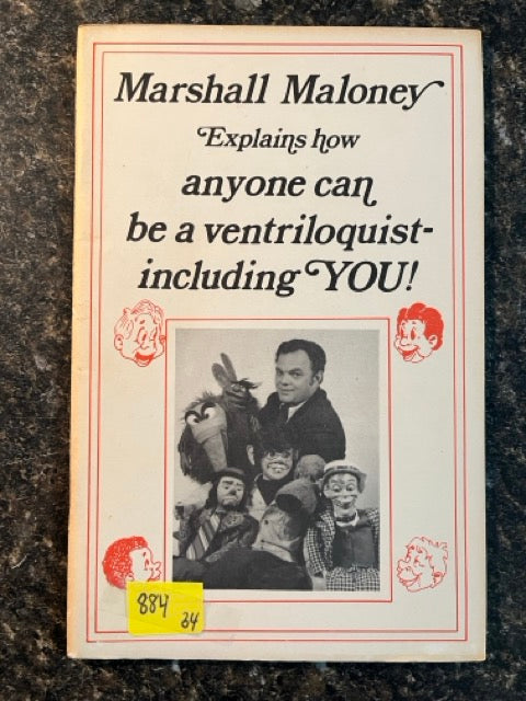 Marshall Maloney Explains How Anyone Can Be a Ventriloquist - Including YOU!