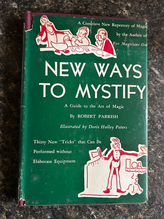 New Ways To Mystify - Robert Parrish - Signed