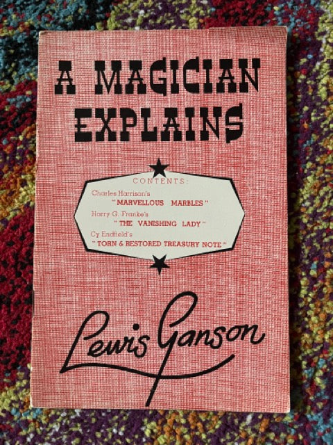 A Magician Explains - Lewis Ganson