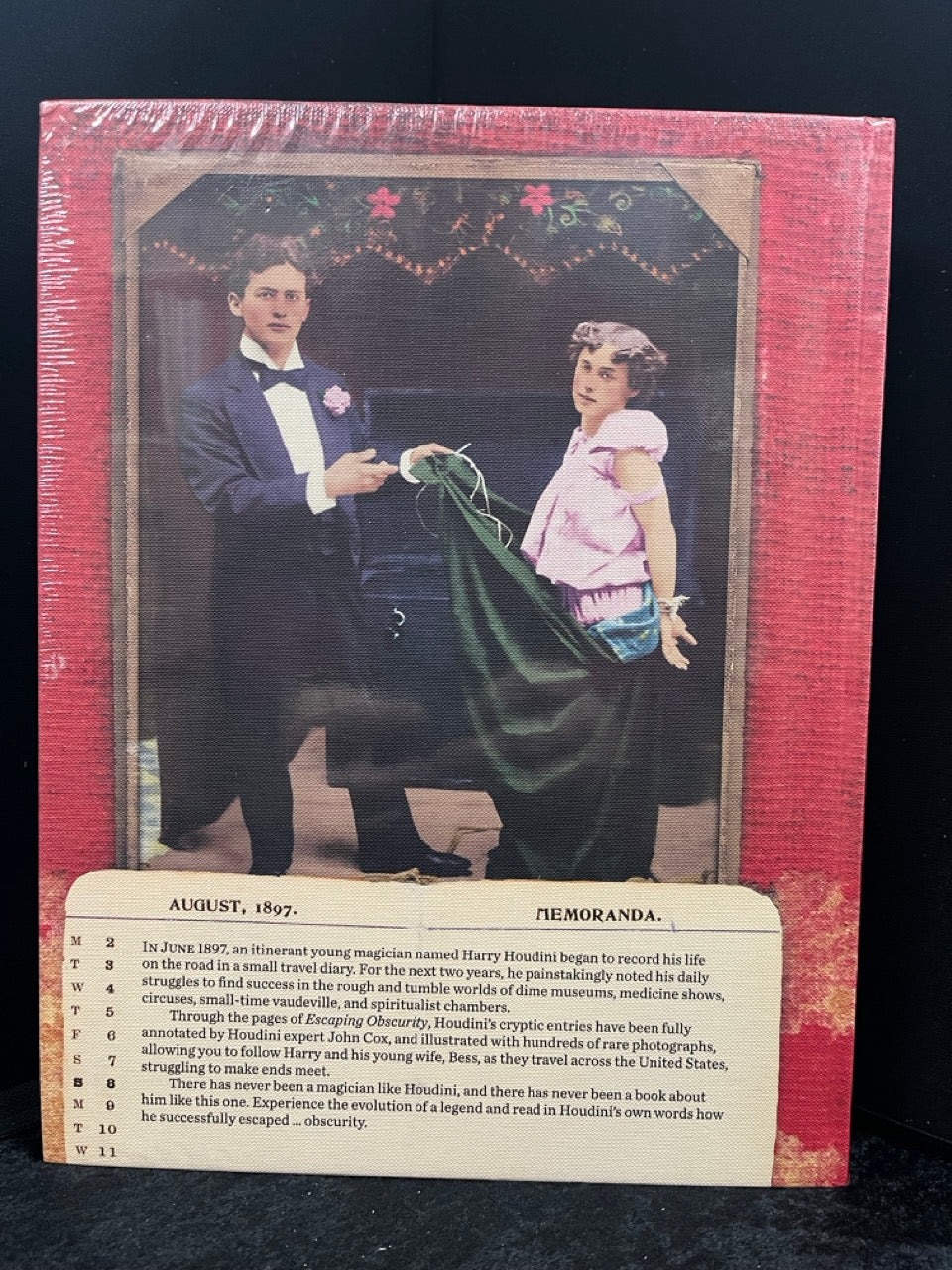 Escaping Obscurity: The Travel Diary of Harry Houdini, 1897-1899 - John Cox