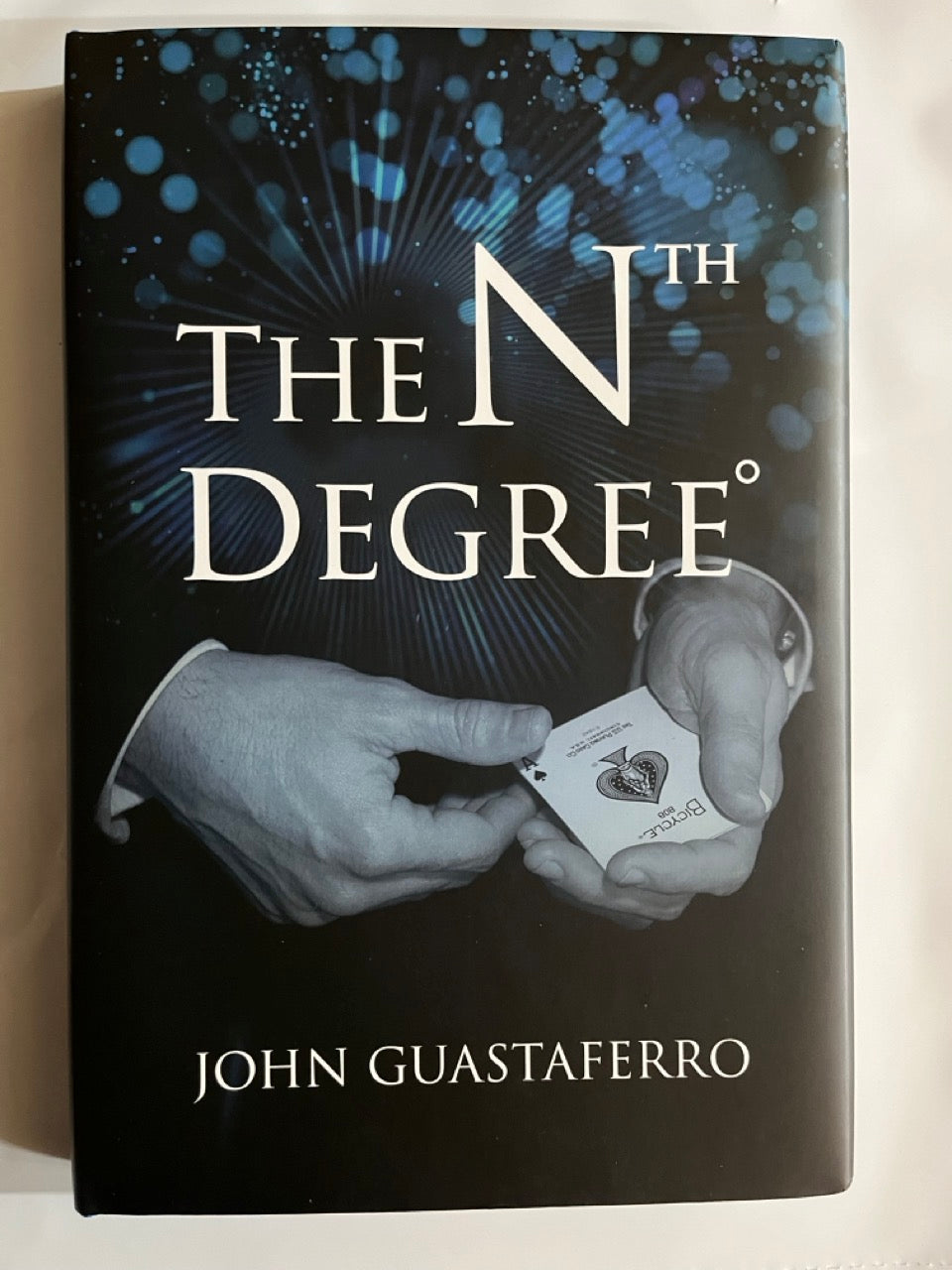 The Nth Degree - John Guastaferro