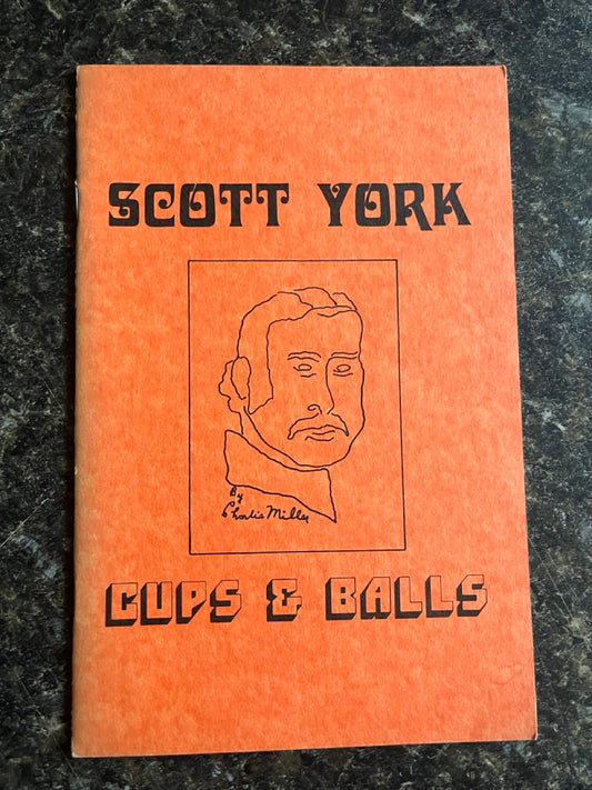 Scott York Cups & Balls - Scott York