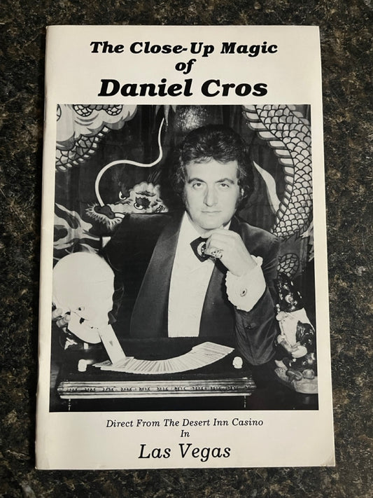 The Close-Up Magic of Daniel Cros - SIGNED