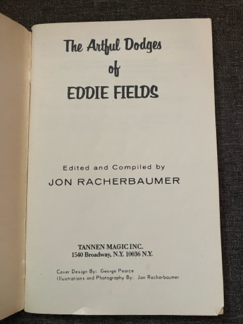 Artful Dodges of Eddie Fields - Jon Racherbaumer