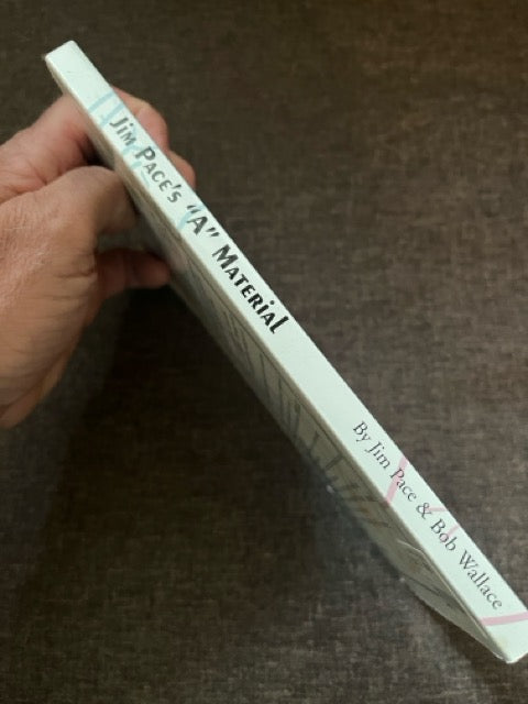 Jim Pace's "A" Material - Practical Magic for Restaurant Magicians