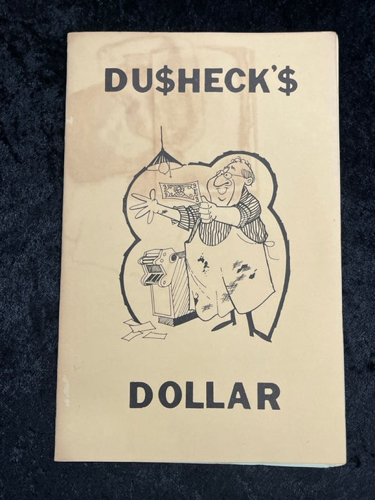 Dusheck's Dollar (Manuscript only)