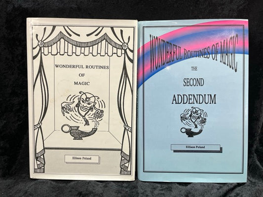Wonderful Routines of Magic & Second Addendum - Ellison Poland