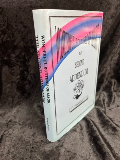 Wonderful Routines of Magic & Second Addendum - Ellison Poland