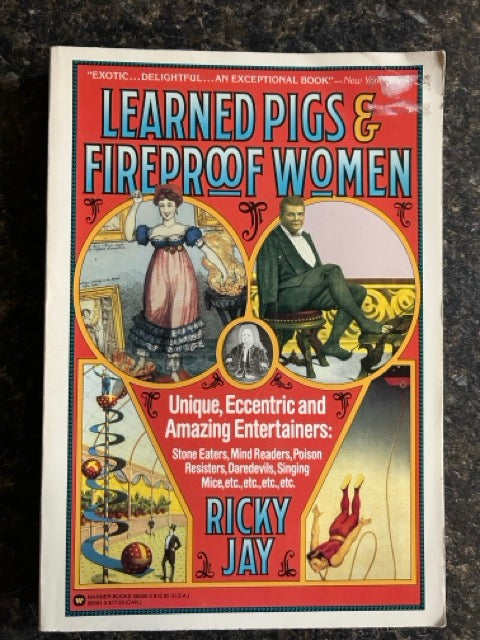 Learned Pigs & Fireproof Women - Ricky Jay (softcover)