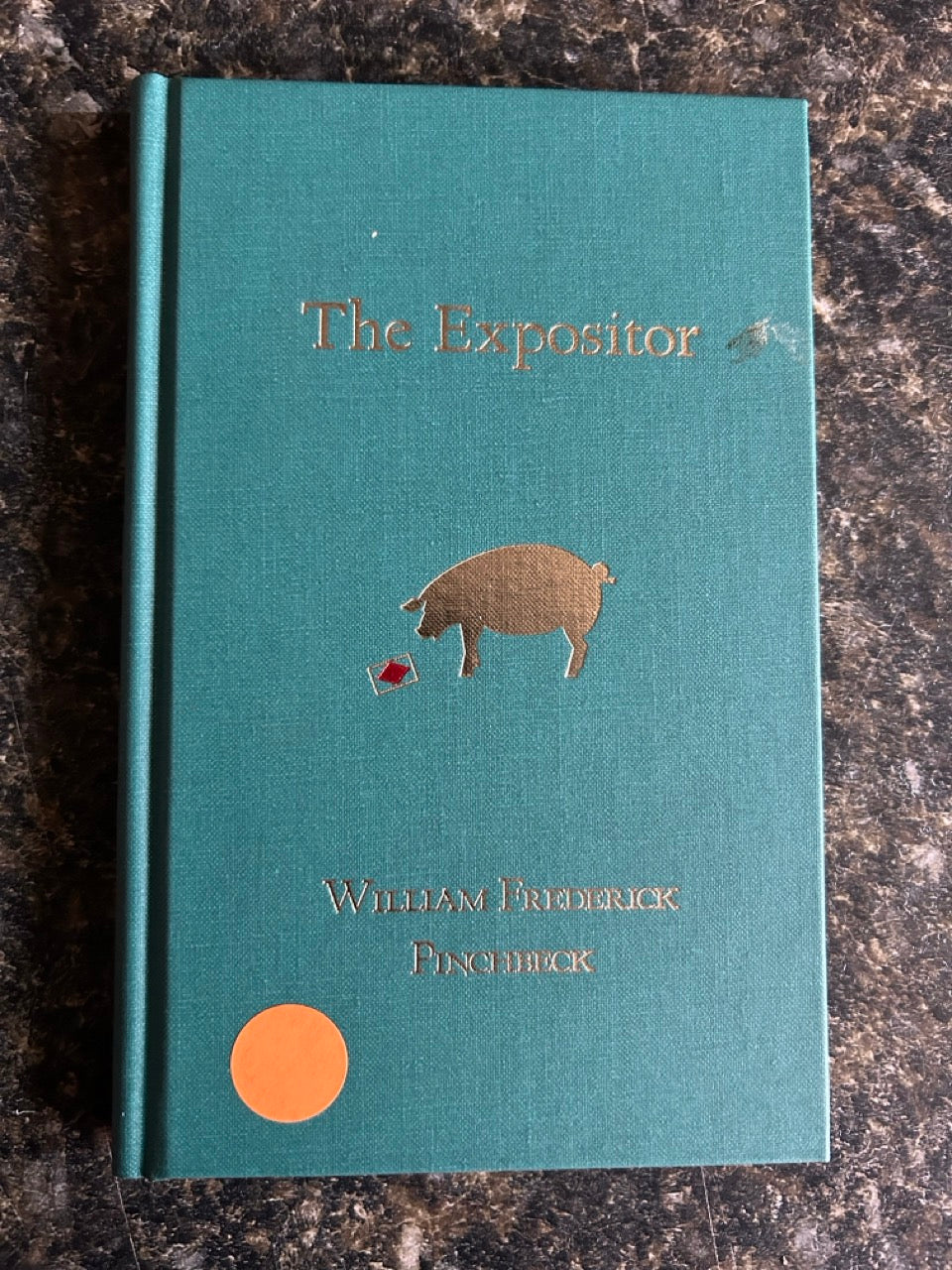 The Expositor or Many Mysteries Unravelled - William Frederick Pinchbeck