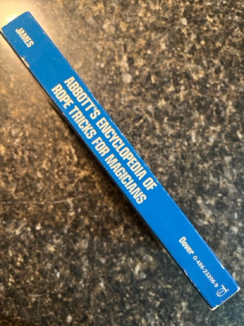 Abbott's Encyclopedia of Rope Tricks for Magicians - Stewart James (Used)