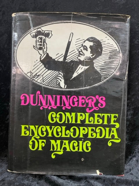 Dunninger's Complete Encyclopedia of Magic