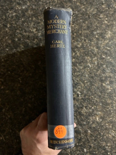 A Modern Mystery Merchant - Carl Hertz (1924 ed.)