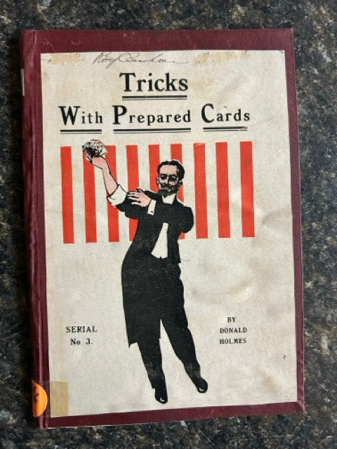 Tricks with Prepared Cards - Donald Holmes