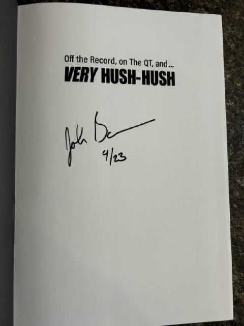 Very Hush-Hush - John Bannon - SIGNED