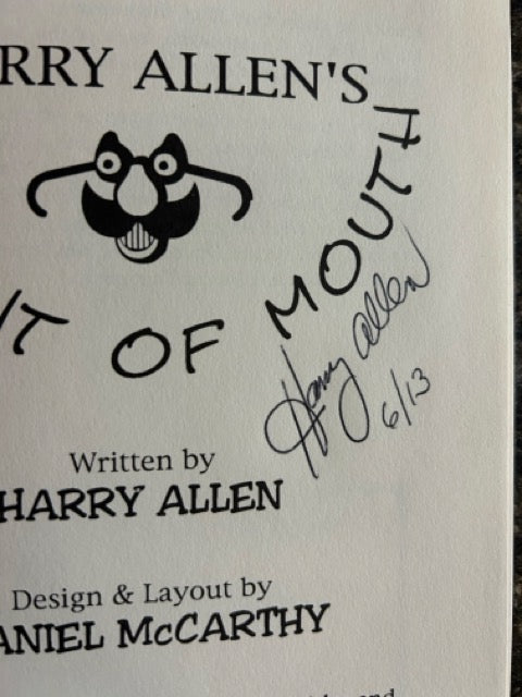 Sleight of Mouth - Harry Allen - 1st Edition - SIGNED