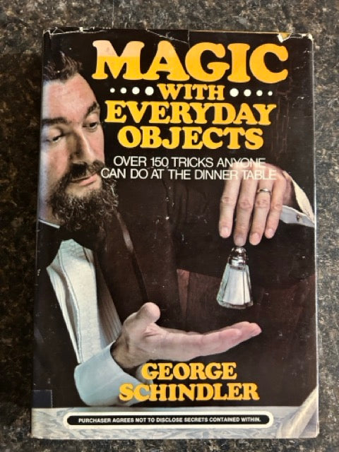 Magic with Everyday Objects - George Schindler (Hardcover)