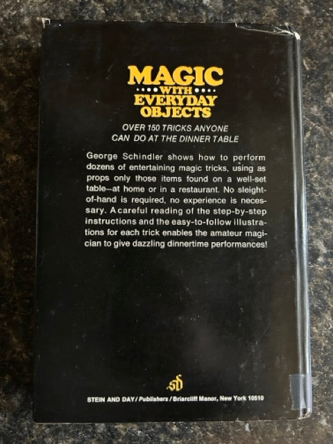 Magic with Everyday Objects - George Schindler (Hardcover)
