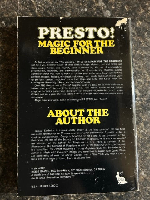 Presto! - Magic for the Beginner - George Schindler