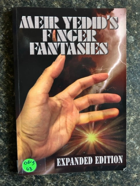 Meir Yedid's Finger Fantasies: Expanded Edition