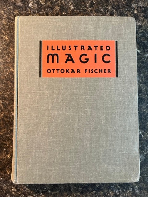Illustrated Magic - Ottokar Fischer