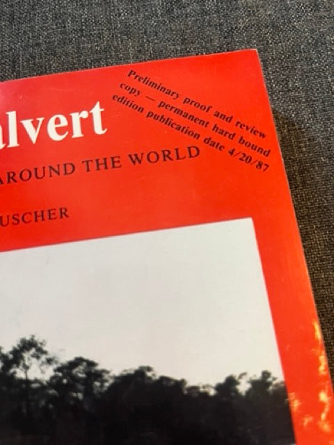 John Calvert, Magic & Adventures Around the World - William V Rauscher