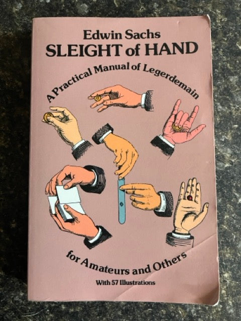 Sleight of Hand - Edwin T. Sachs